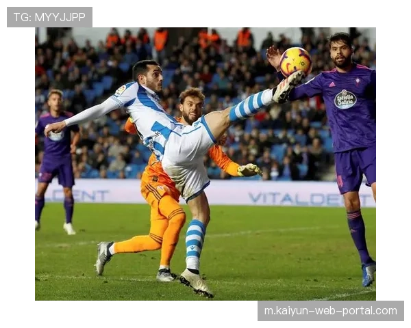 塞尔塔对阵阿斯顿维拉 西甲中游球队挑战英超欧战新军